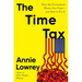 The Time Tax: How the Government Wastes Our Time--And How to Fix It