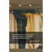 Fundamentals for Fashion Retail Strategy Planning and Implementation