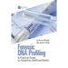Forensic DNA Profiling: A Practical Guide to Assigning Likelihood Ratios
