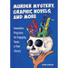 Murder Mystery, Graphic Novels, and More: Innovative Programs for Engaging Teens in Your Library