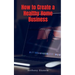 How to Create a Healthy Home Business