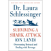 Surviving a Shark Attack (on Land): Overcoming Betrayal and Dealing with Revenge