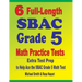 6 Full-Length SBAC Grade 5 Math Practice Tests: Extra Test Prep to Help Ace the SBAC Grade 5 Math Test