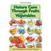 Nature Cure Through Fruits and Vegetables