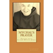 Mychal's Prayer: Praying with Father Mychal Judge