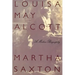 Louisa May Alcott: A Modern Biography