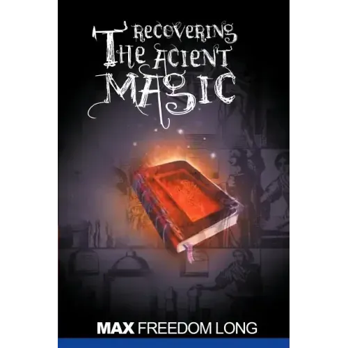 Recovering the Ancient Magic