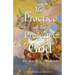 The Practice Of The Presence Of God