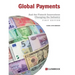 Global Payments: And the Fintech Innovations Changing the Industry