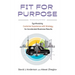 Fit for Purpose: Synthesizing Customer Experience with Strategy for Accelerated Business Results
