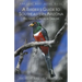 A Birder's Guide to Southeastern Arizona