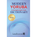 Modern Yoruba Dictionary: Yoruba-English, English-Yoruba