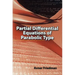 Partial Differential Equations of Parabolic Type