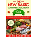 The New Basic Anti-Inflammatory Diet: An Easy and Quick Guide for a Natural and Healthy Lifestyle to Decrease Inflammation Level in Human Body and Fin