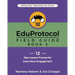 The EduProtocol Field Guide: Book 2: 12 New Lesson Frames for Even More Engagement