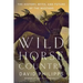 Wild Horse Country: The History, Myth, and Future of the Mustang, America's Horse
