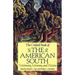 The Oxford Book of the American South: Testimony, Memory, and Fiction