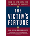 The Victim's Fortune: Inside the Epic Battle Over the Debts of the Holocaust
