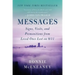 Messages: Signs, Visits, and Premonitions from Loved Ones Lost on 9/11