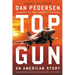 Topgun: An American Story