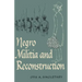 Negro Militia and Reconstruction