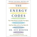 The Energy Codes: The 7-Step System to Awaken Your Spirit, Heal Your Body, and Live Your Best Life