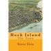 Rock Island: The Town