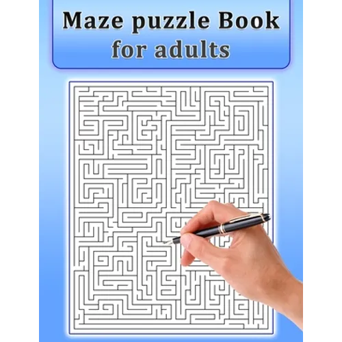 Maze Puzzle Book for Adults: Maze Puzzle Book for Adults &Teens with Solutions-Easy to Hard