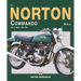 The Norton Commando Bible: All Models 1968 to 1978