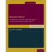 Wisdom Mind: Mindfulness for Cognitively Healthy Older Adults and Those with Subjective Cognitive Decline, Participant Workbook