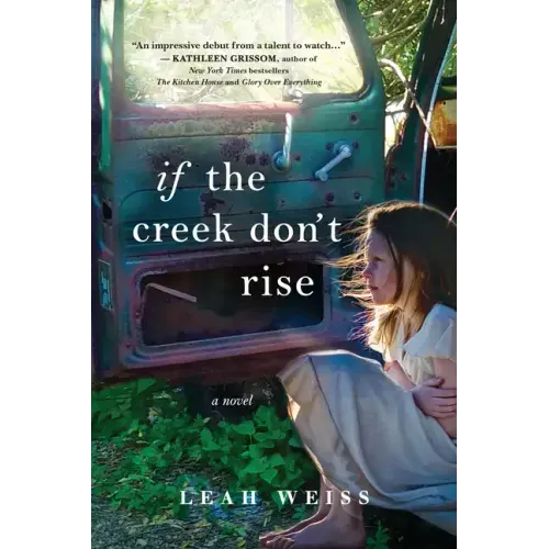 If the Creek Don't Rise