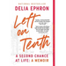 Left on Tenth: A Second Chance at Life: A Memoir