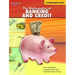 The Mathematics of Banking & Credit: Consumer Math Reproducible