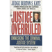 Justice Overruled: Unmasking the Criminal Justice System