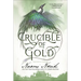 Crucible of Gold: Book Seven of Temeraire