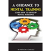 A Guidance To Mental Training: Learn How to Develop Mental Resilience