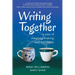 Writing Together: A Year of Meaning-Making and Friendship