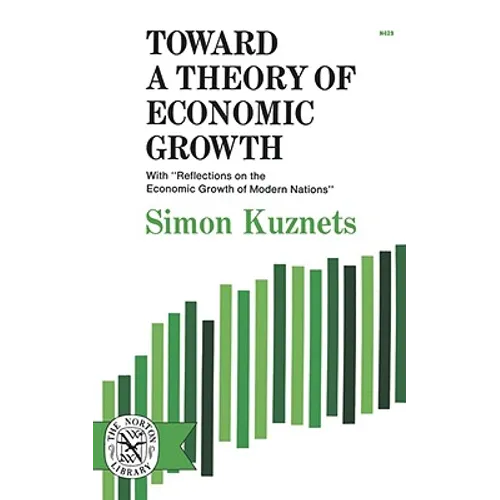 Toward a Theory of Economic Growth