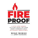 Fireproof: A Five-Step Model to Take Your Law Firm from Unpredictable to Wildly Profitable