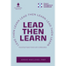 Lead Then Learn: Powering Project Teams with Collaboration