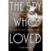 Spy Who Loved