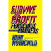 Survive and Profit in Ferocious Markets: The Bear Book