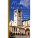 More Ancients of Assisi (Book II): From the Basilica of Saint Francis to the Rocca Maggiore