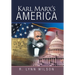 Karl Marx's America