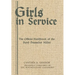 Girls in Service: The Official Handbook of the Bund Deutscher Mädel