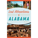 Lost Attractions of Alabama
