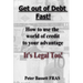 Get Out of Debt Fast: It's Legal Too! B&W version