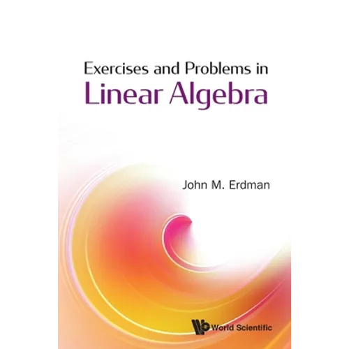 Exercises and Problems in Linear Algebra