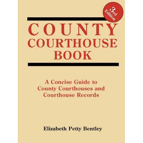 County Courthouse Book, 3rd Edition