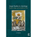 Jung's Studies in Astrology: Prophecy, Magic, and the Qualities of Time